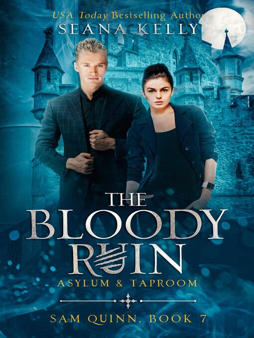 Cover image for The Bloody Ruin Asylum and Taproom
